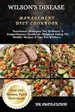 Wilson's Disease Management Diet Cookbook