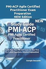 PMI-ACP Agile Certified Practitioner Exam Preparation - NEW Edition