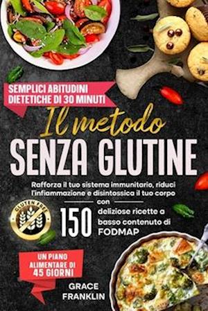 Il metodo senza glutine