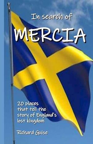 In Search of Mercia