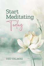 Start Meditating Today