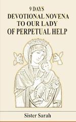 9 Days Devotional Novena to Our Lady of Perpetual Help