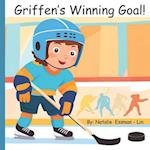 Griffen's Winning Goal Children's Book