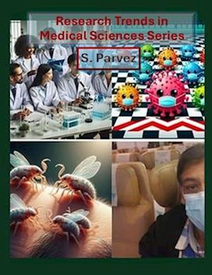 Research Trends in Medical Sciences Series