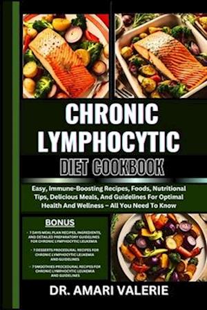 Chronic Lymphocytic Diet Cookbook