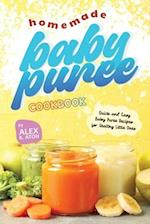 Homemade Baby Puree Cookbook