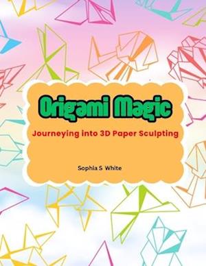 Origami Magic