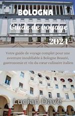 Bologne Guide de voyage 2024