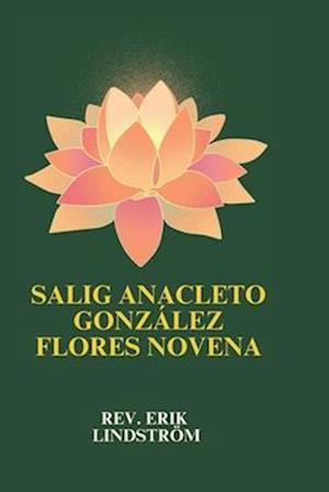 Salig Anacleto González Flores Novena