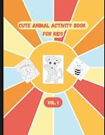 Cute Animal Activity Book for Kids