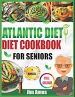 Atlantic Diet Cookbook for Seniors