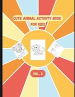 Cute Animal Activity Book for Kids