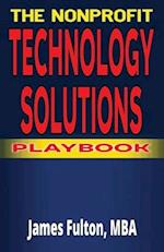 The Nonprofit Technology Solutions Playbook