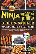 Ninja Woodfire Outdoor Grill & Smoker Cookbook for Beginners