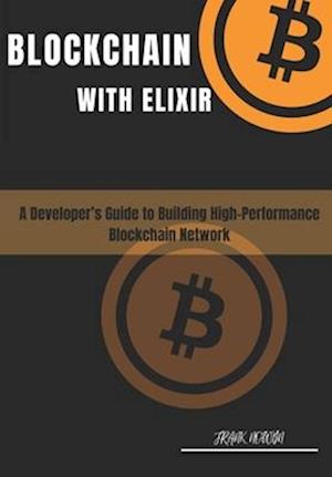 Blockchain with Elixir