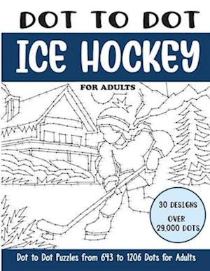 Dot to Dot Ice Hockey for Adults