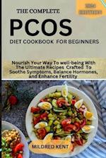 The Complete Pcos Diet Cookbook for Beginners