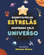 Escrito pelas estrelas inspirado pelo universo