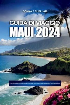 Guida Di Viaggio Maui 2024