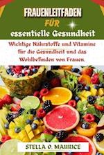 Frauenleitfaden für essentielle Gesundheit