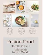 Fusion Food