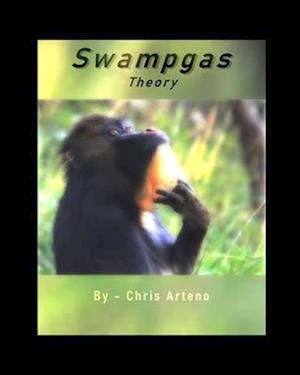 Swampgas Theory