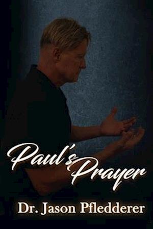 Paul's Prayer