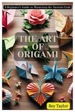 The Art of Origami