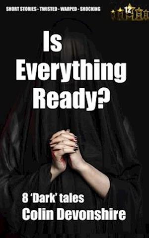 Is Everything Ready?