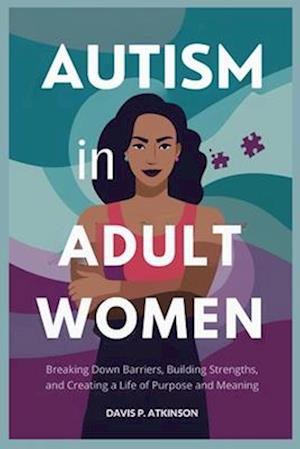 Autism in Adult Women