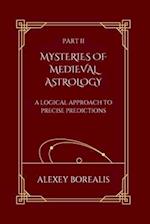 Part II. Mysteries of Medieval Astrology