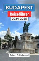 Budapest Reiseführer 2024-2025