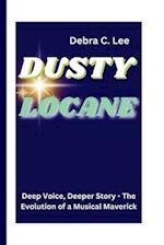 Dusty Locane