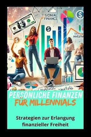 Persönliche Finanzen für Millennials