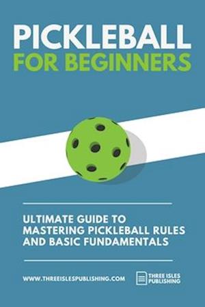 Pickleball for Beginners