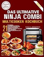 Das Ultimative Ninja Combi Multicooker Kochbuch