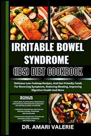 Irritable Bowel Syndrome (Ibs) Diet Cookbook