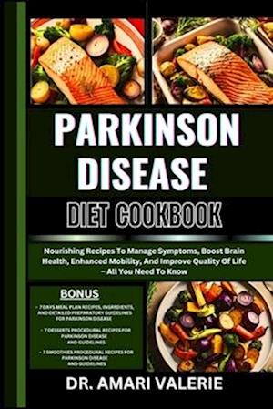 Parkinson Disease Diet Cookbook