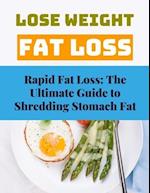 Rapid Fat Loss