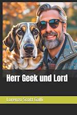 Herr Geek und Lord