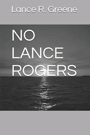 No Lance Rogers