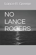 No Lance Rogers