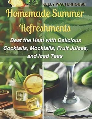 Homemade Summer Refreshments