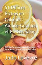 51 Délices Riches en Calcium