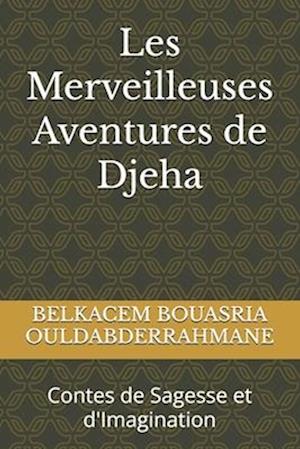 Les Merveilleuses Aventures de Djeha