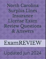 North Carolina Surplus Lines Insurance License Exam Review Questions & Answers