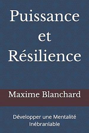 Puissance et Résilience