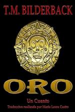 Oro - Un Cuento