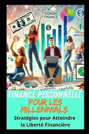 Finance Personnelle pour les Millennials