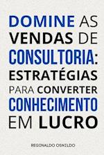 Domine as vendas de consultoria